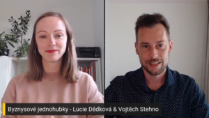 Byznysové jednohubky: Lucie Dědková a Vojtěch Stehno: Nechte za sebe mluvit své výsledky